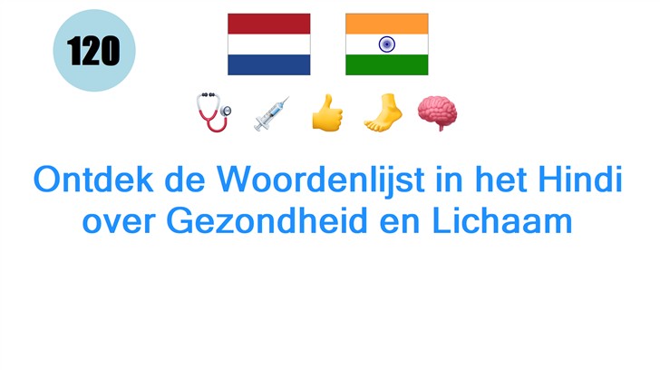 Ontdek de Woordenlijst in het Hindi over Gezondheid en Lichaam